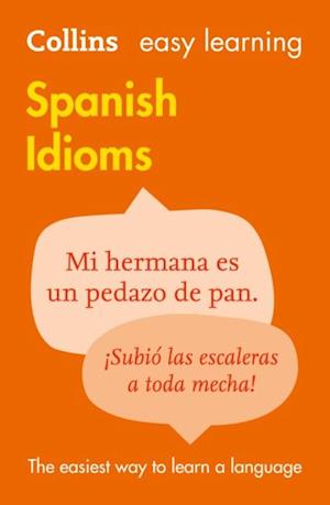 Easy Learning Spanish Idioms