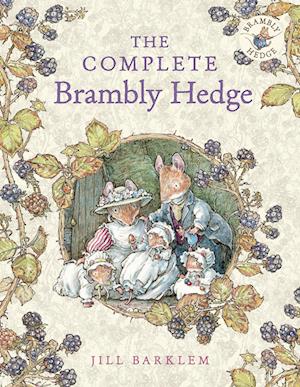 The Complete Brambly Hedge (Brambly Hedge)