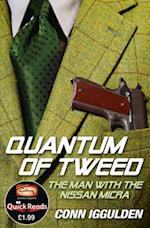 Quantum of Tweed