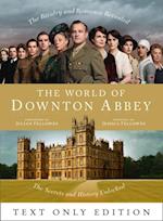 World of Downton Abbey Text Only