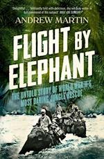 Flight By Elephant
