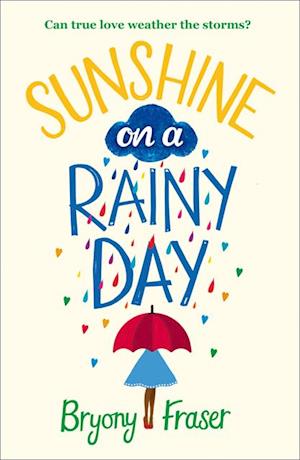 Sunshine on a Rainy Day