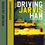 Driving Jarvis Ham