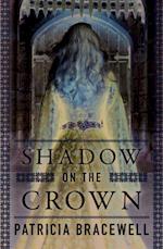 Shadow on the Crown