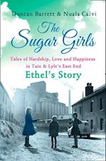 Sugar Girls - Ethel's Story