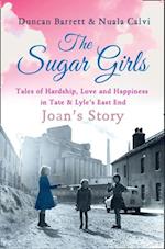Sugar Girls - Joan's Story