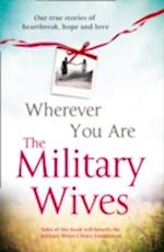 Wherever You Are: The Military Wives