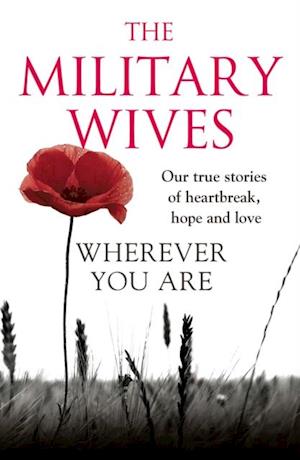 Wherever You Are: The Military Wives