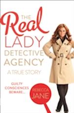The Real Lady Detective Agency: A True Story
