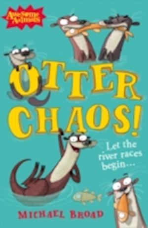 Otter Chaos!