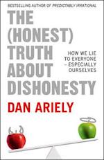 The (Honest) Truth About Dishonesty