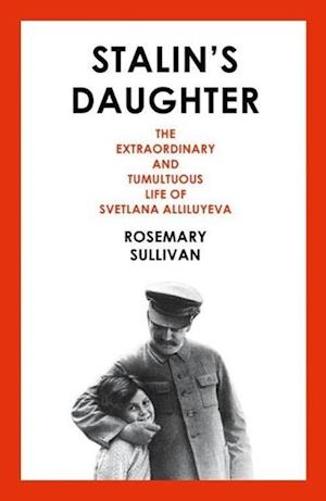 Stalin’s Daughter