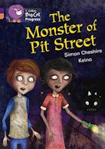The Monster of Pit Street
