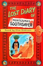 Lost Diary of Montezuma's Soothsayer