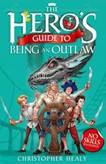 Hero's Guide to Being an Outlaw