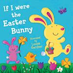 If I Were the Easter Bunny (Read Aloud)
