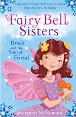 Fairy Bell Sisters: Rosie and the Secret Friend