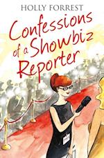 Confessions of a Showbiz Reporter