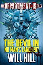 Department 19 Files: The Devil in No Man's Land: 1917