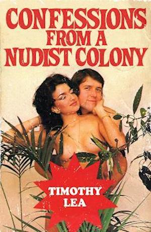 Confessions from a Nudist Colony