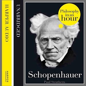 Schopenhauer: Philosophy in an Hour
