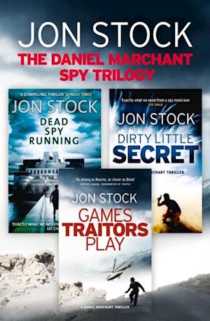 Daniel Marchant Spy Trilogy