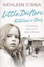 Little Drifters: Kathleen's Story