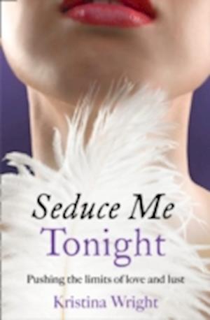 Seduce Me Tonight