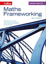 Maths Frameworking -- Teacher Pack 2.2 [Third Edition]