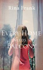 Every Home Needs A Balcony