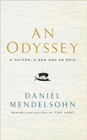 Odyssey: A Father, A Son and an Epic