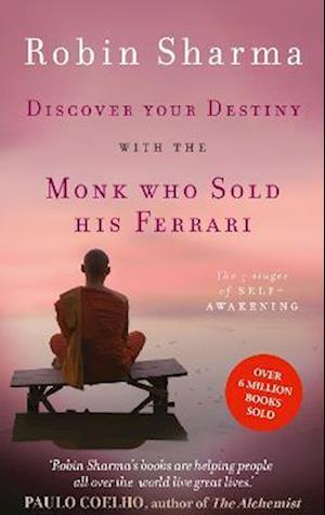 Discover Your Destiny with The Monk Who Sold His Ferrari