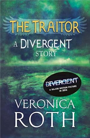 Traitor: A Divergent Story