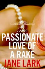 Passionate Love of a Rake