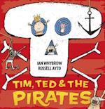 Tim, Ted and the Pirates