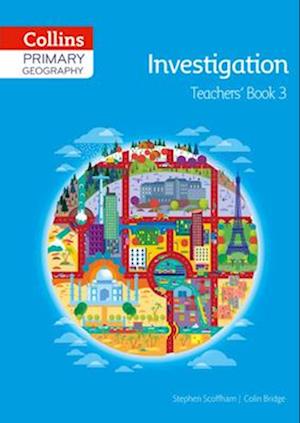 Collins Primary Geography Teacher’s Book 3