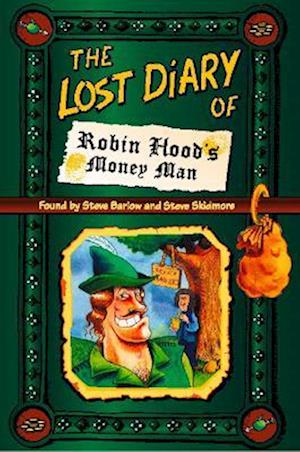 Lost Diary of Robin Hood's Money Man