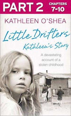 Little Drifters: Part 2 of 4