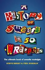 History of Sweets in 50 Wrappers