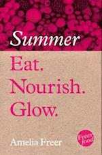 Eat. Nourish. Glow - Summer