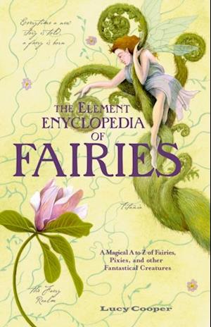 ELEMENT ENCYCLOPEDIA OF FAIRIES