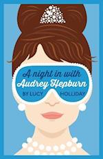 Night In With Audrey Hepburn