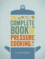 Complete Book of Pressure Cooking