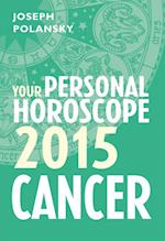 Cancer 2015: Your Personal Horoscope