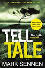 Tell Tale: A DI Charlotte Savage Novel