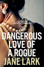 Dangerous Love of a Rogue