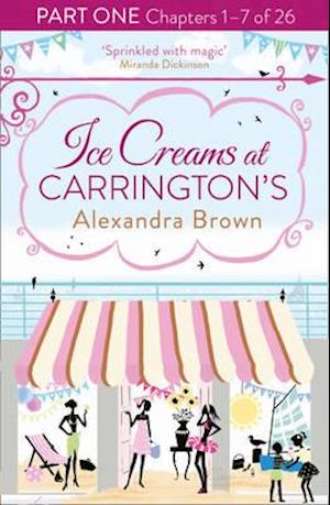 Ice Creams at Carrington's: Part One, Chapters 1-7 of 26