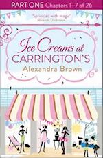 Ice Creams at Carrington's: Part One, Chapters 1-7 of 26
