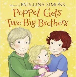 Poppet Gets Two Big Brothers