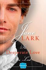 Desperate Love of a Lord